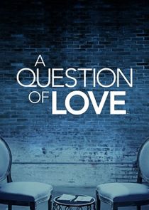 WatchStreem - Watch A Question of Love