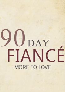 90 Day Fiancé: More to Love cover