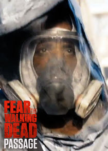 Fear the Walking Dead: Passage poszter