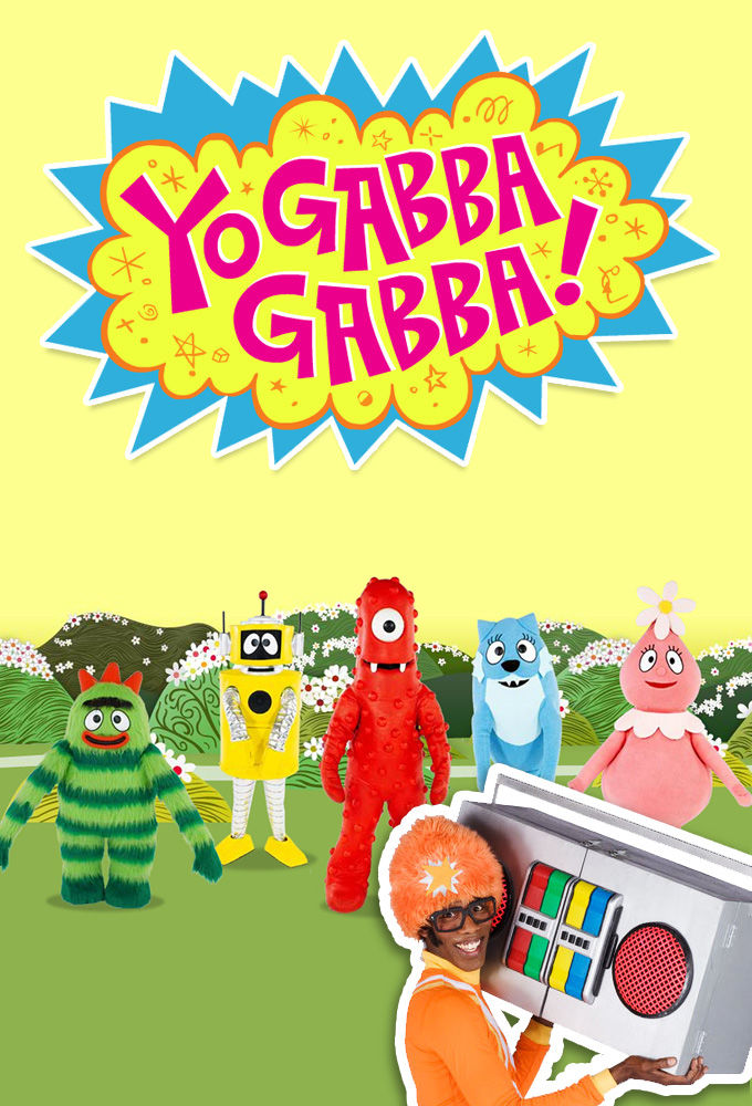 Yo Gabba Gabba! | TVmaze