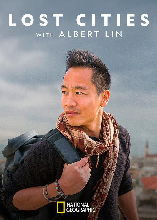 Lost Cities with Albert Lin TVmaze