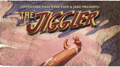 The Jiggler