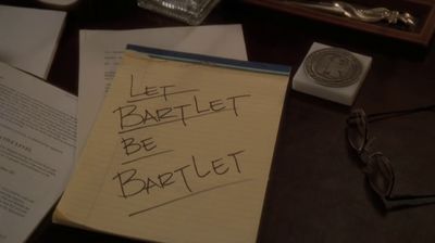 Let Bartlet Be Bartlet