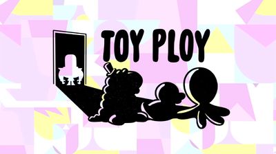 Toy Ploy