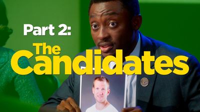 Part 2: The Candidates
