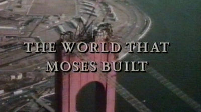 The World That Moses Built