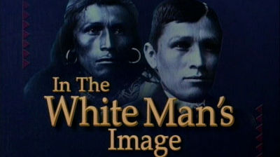 In the White Man's Image
