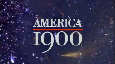 America 1900: Change Is in the Air