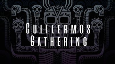 Guillermo's Gathering