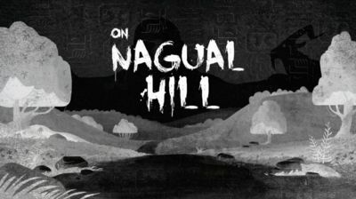 On Nagual Hill