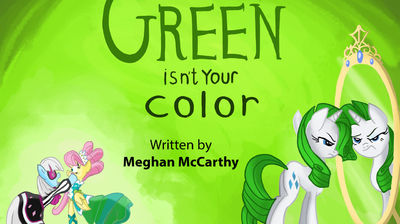 Green Isn't Your Color