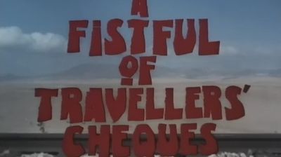 A Fistful of Travellers' Cheques