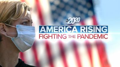 America Rising: Fighting the Pandemic