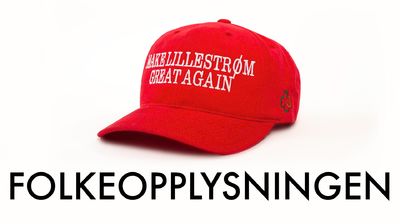 «Make Lillestrøm Great Again»