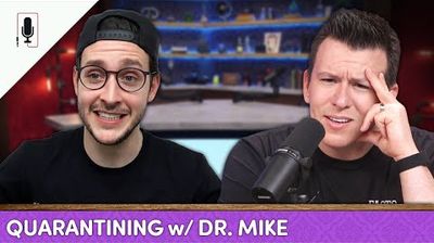 Dr. Mike On Insane Misinformation, Quarantine Life, YouTube Hate & More