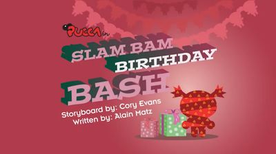 Slam, Bam Birthday Bash