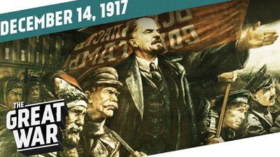 Week 177: Jerusalem Surrenders - Bolsheviks Consolidate Control