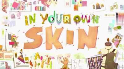 In Your Own Skin