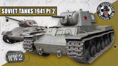 The Chieftain WW2 Special: Soviet Tanks 1941 Pt.2