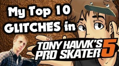 My Top 10 GLITCHES in Tony Hawk's Pro Skater 5!