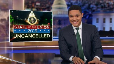 The State of the Union 2019: Uncancelled