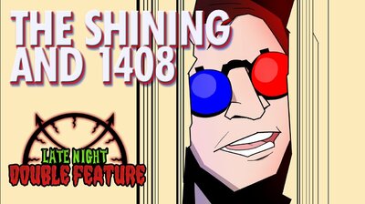 The Shining & 1408 - Late Night Double Feature
