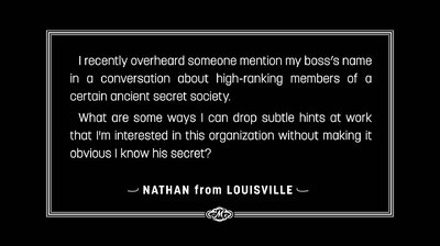 Secret Societies & Apologies to Nathan