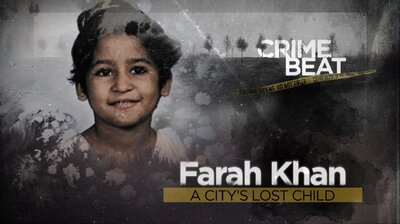 Farah Khan: A City's Lost Child
