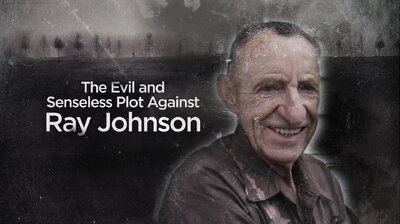 The Evil and Senseless Plot Against Ray Johnson