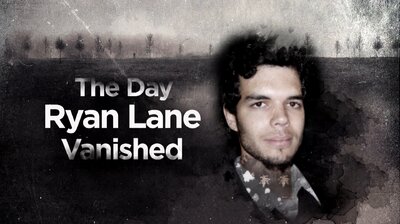 The Day Ryan Lane Vanished