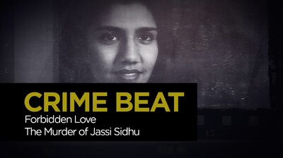 Forbidden Love: The Murder of Jassi Sidhu