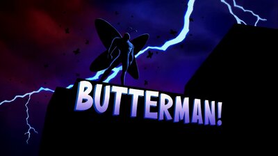 Butterman!