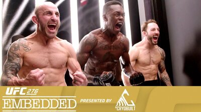 UFC 276 Embedded Episode 1