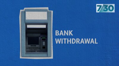 Bank Withdrawal