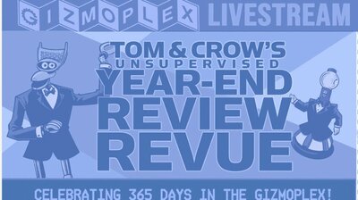 Tom & Crow's Unsupervised Year-End Review Revue