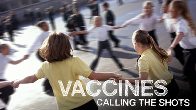 Vaccines—Calling the Shots