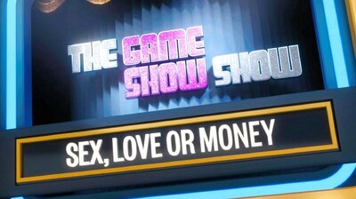 Sex, Love or Money?