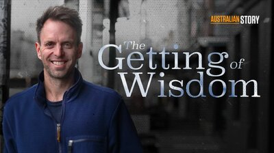 The Getting of Wisdom - Hugh van Cuylenburg
