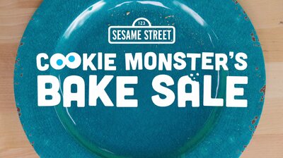 Cookie Monster's Bake Sale