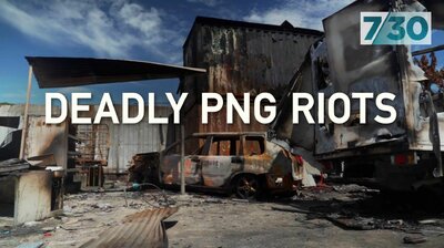 Deadly PNG Riots