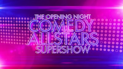 2024 Melbourne International Comedy Festival - Allstars Supershow