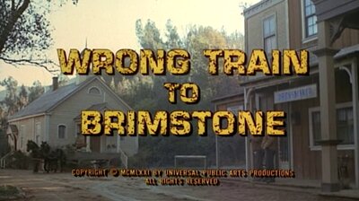 Wrong Train to Brimstone