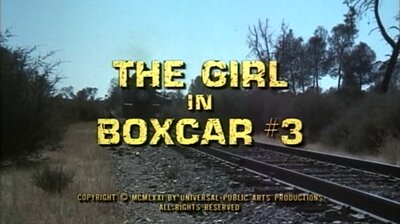The Girl in Boxcar #3