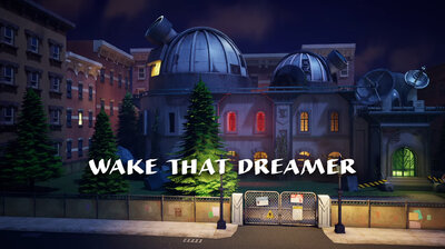 Wake That Dreamer