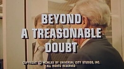 Beyond a Treasonable Doubt