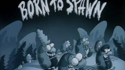 Born to Spawn