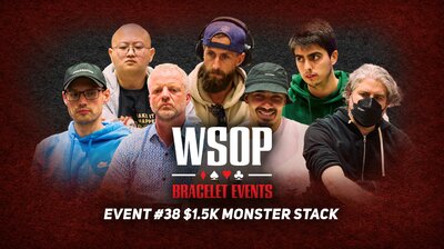 Event #38 $1.5K MONSTER STACK