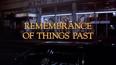 Remembrance of Things Past