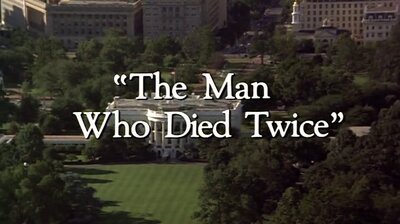 "The Man Who Died Twice"