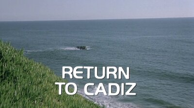 Return to Cadiz